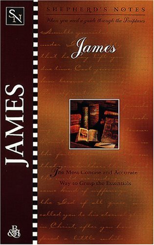 Beispielbild fr Shepherd's Notes: James zum Verkauf von Gulf Coast Books