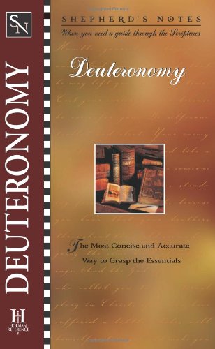 Beispielbild fr Shepherd's Notes: Deuteronomy zum Verkauf von Wonder Book
