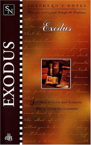 Imagen de archivo de Shepherd's Notes: Exodus a la venta por Jenson Books Inc