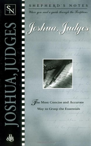 9780805490589: Joshua, Judges (Shepherd's notes)