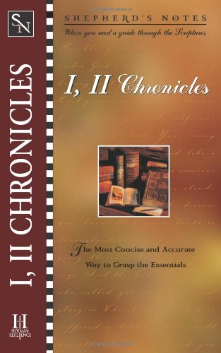 Stock image for Shepherd's Notes: I & II Chronicles for sale by Wonder Book