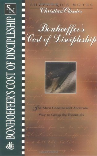Stock image for Bonhoeffer's the Cost of Discipleship (Shepherd's Notes. Christian Classics) for sale by Wonder Book