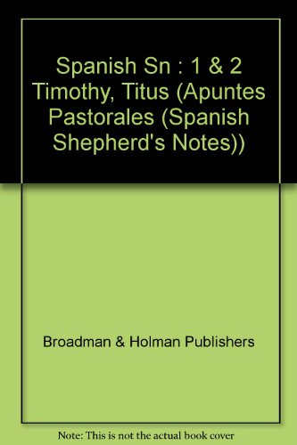 Imagen de archivo de I Y II De Timoteo, Tito/I & II Timothy, Titus (Shepherd's Notes) (Spanish Edition) a la venta por Wonder Book
