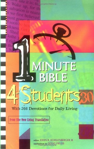 Imagen de archivo de One-Minute Bible 4 Students: With 366 Devotions for Daily Living a la venta por Wonder Book
