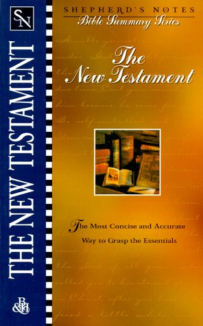 9780805493788: Shepherd's Notes - New Testament (Bible summary)