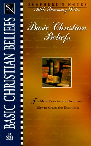 Beispielbild fr Basic Christian Beliefs (The Bible Summary Series, 7) zum Verkauf von GoldenWavesOfBooks