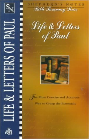 Beispielbild fr Shepherd's Notes: Life Letters of Paul zum Verkauf von Books of the Smoky Mountains