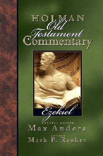 Holman Old Testament Commentary - Ezekiel (Volume 17) (9780805494754) by Rooker, Mark