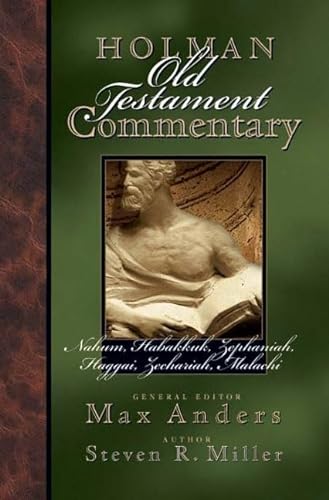 Stock image for Holman Old Testament Commenatry - Nahum-Malachi (HOLMAN OLD TESTAMENT COMMENTARY) for sale by Half Price Books Inc.