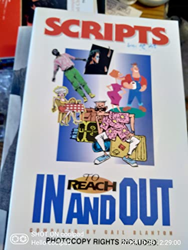 Imagen de archivo de Scripts to Reach In and Out a la venta por Wonder Book