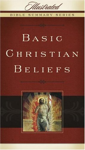 Stock image for Basic Christian Beliefs for sale by Better World Books: West