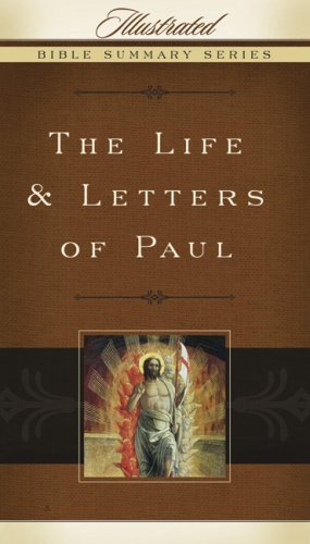 Immagine dell'editore per The Life & Letters of Paul (Volume 1) (Illustrated Bible Summary Series) venduto da ThriftBooks-Dallas