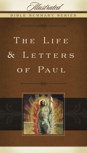 9780805495058: The Life & Letters of Paul (Volume 1) (Illustrated Bible Summary Series)