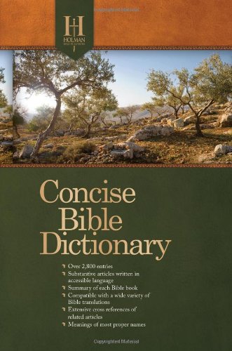 9780805495485: Holman Concise Bible Dictionary (The Holman Concise)