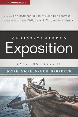 Beispielbild fr Exalting Jesus in Jonah, Micah, Nahum, Habakkuk (Christ-Centered Exposition Commentary) zum Verkauf von HPB-Red