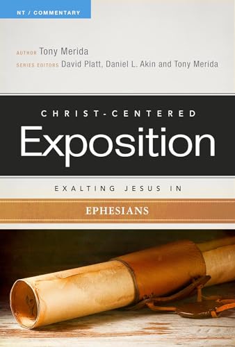 Imagen de archivo de Exalting Jesus In Ephesians (Christ-Centered Exposition Commentary) a la venta por Goodwill Books