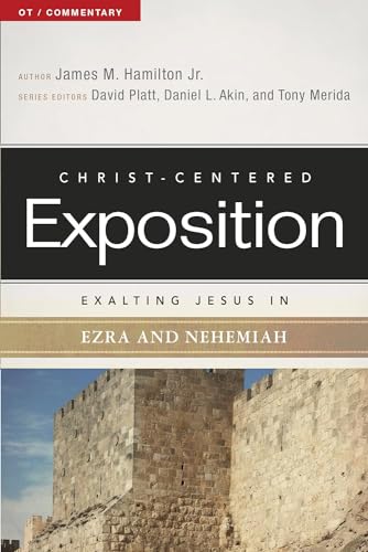 Beispielbild fr Exalting Jesus in Ezra-Nehemiah zum Verkauf von Blackwell's