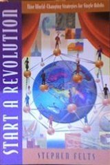 Beispielbild fr Start a revolution: Nine world-changing strategies for single adults zum Verkauf von Wonder Book