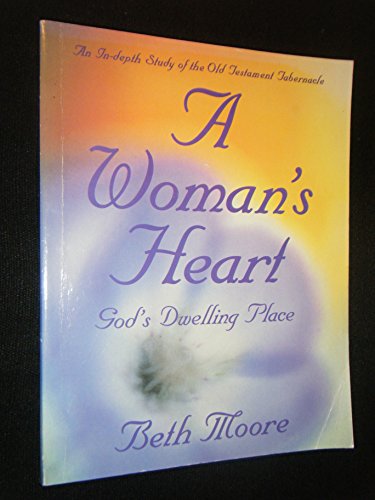 Beispielbild fr A Woman's Heart: God's Dwelling Place zum Verkauf von Ergodebooks