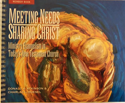 Meeting Needs Sharing Workbook (9780805498400) by Donald Atkinson