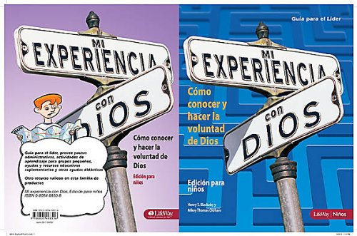 Experiencing God Preteen Leaders Guide Spanish (9780805498516) by Blackaby