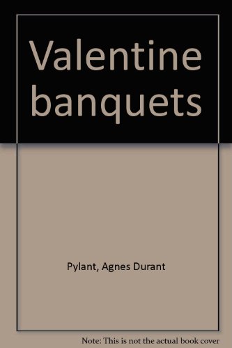 9780805499131: Valentine banquets