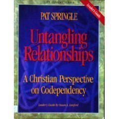 9780805499735: Untangling Relationships: A Christian Perspective on Codependency (Life Support Group Series)