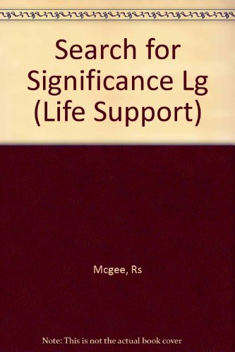 Search for Significance (Leader's Guide) (9780805499896) by Robert S. McGee