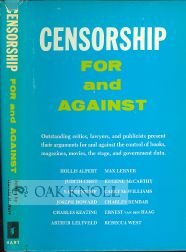 Stock image for Censorship: for & against for sale by Wonder Book