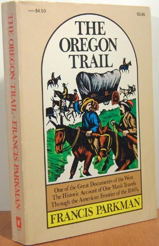 Stock image for The Oregon Trail for sale by ThriftBooks-Dallas