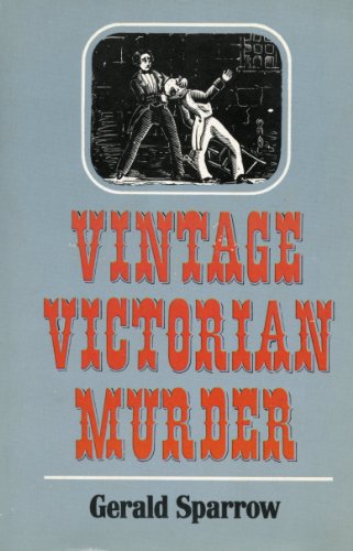 Imagen de archivo de Vintage Victorian murder a la venta por D&D Galleries - ABAA