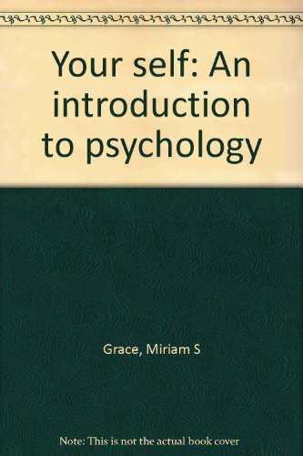 Stock image for Your Self : An Introduction to Psychology for sale by Better World Books
