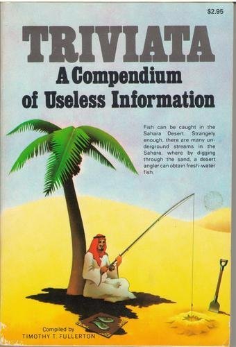 Beispielbild fr Triviata : A Compendium of Useless Information zum Verkauf von Better World Books