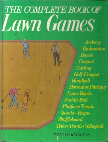 Imagen de archivo de The complete book of lawn games a la venta por Wonder Book