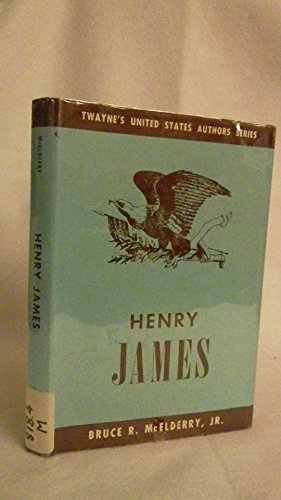 Stock image for Henry James (Twayne's United States Authors Series) for sale by GridFreed