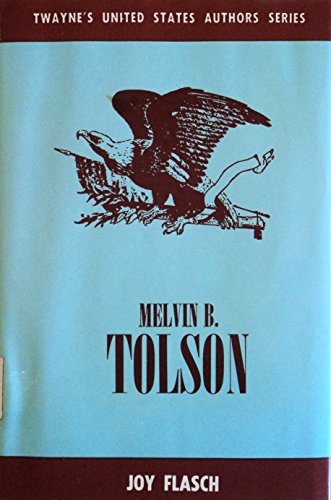 Beispielbild fr Melvin B. Tolson zum Verkauf von Midtown Scholar Bookstore