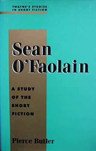 Beispielbild fr Sean O'Faolain: A Study of the Short Fiction zum Verkauf von Kennys Bookshop and Art Galleries Ltd.