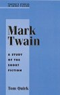 9780805708677: Mark Twain: A Study of the Short Fiction: no. 66 (Twayne's studies in short fiction series)