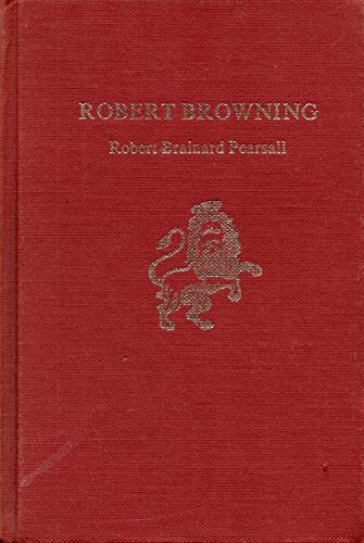 Beispielbild fr Robert Browning zum Verkauf von ThriftBooks-Atlanta