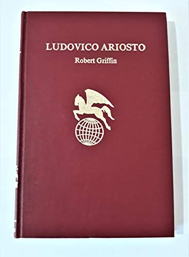 Imagen de archivo de Ludovico Ariosto (World Authors Ser.) a la venta por Alphaville Books, Inc.