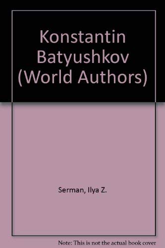 Stock image for Konstantin Batyushkov for sale by Better World Books