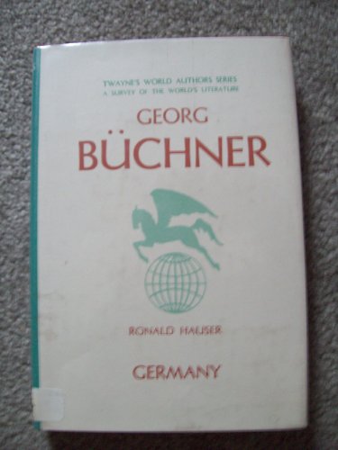

Georg Buchner (Twayne's World Authors Series, TWAS 300- Germany)