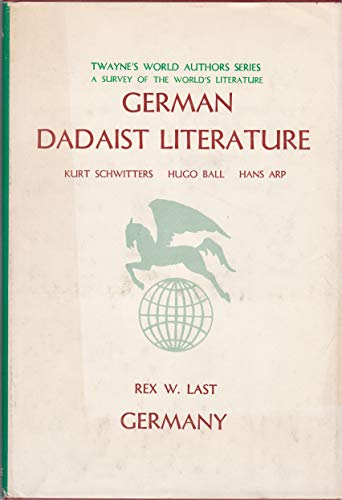 Stock image for German Dadaist Literature for sale by Better World Books