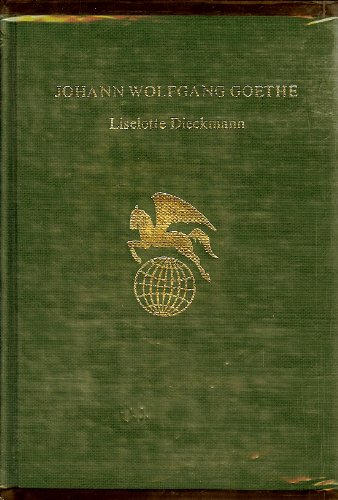 9780805723786: Johann Wolfgang Von Goethe