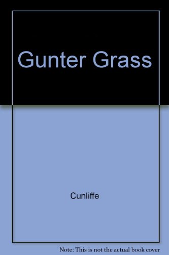 Gunter Grass - John Cunliffe