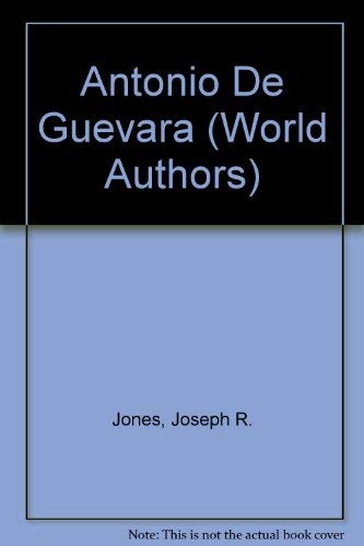 Stock image for Antonio De Guevara for sale by Better World Books