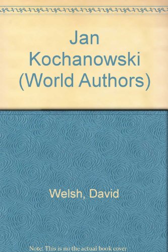 Imagen de archivo de JAN KOCHANOWSKI; Polish Edition, Wydanie Polskie * a la venta por L. Michael