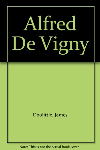 9780805729603: Alfred De Vigny