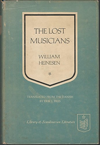 Stock image for The Lost Musicians for sale by ThriftBooks-Atlanta