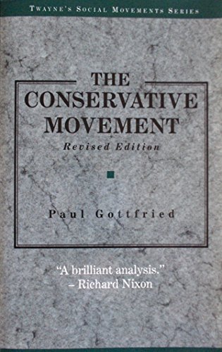 9780805738506: The Conservative Movement